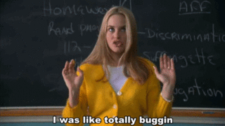 GIF from Clueless via Giphy