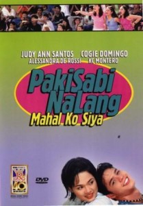 Movie Poster of Pakisa na lang...Mahal ko Sya courtesy of Regal Films