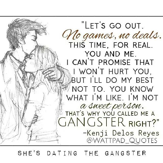 she's dating the gangster